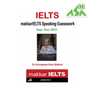 Makkar IELTS Speaking Guesswork Sep -Dec 2021