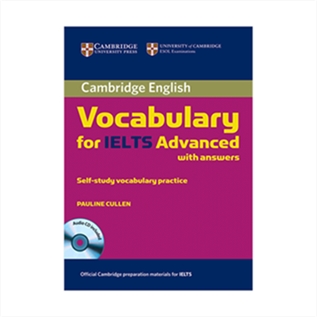 Cambridge English Vocabulary for IELTS Advanced with Answers