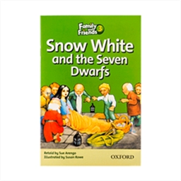 Family and Friends Readers 3 Snow White and the seven Dwarfs