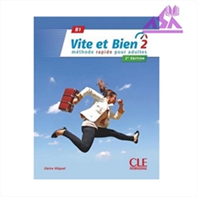 Vite et bien 2 - 2ème - B1 + CD