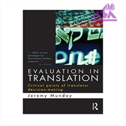 Evaluation in Translation