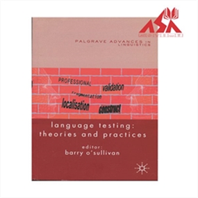 Language Testing: Theories and Practices