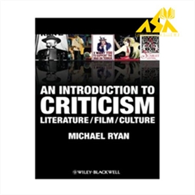 An Introduction to Criticism Literature Film Culture