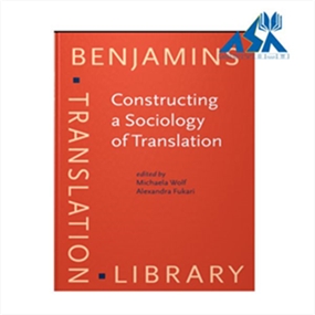 Constructing a Sociology of Translation