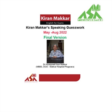 Makkar IELTS Speaking Guesswork May Aug 2022