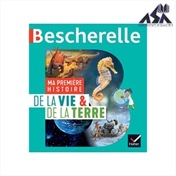 Ma première histoire de la Vie et de la Terre