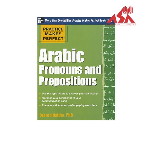 Practice Makes Perfect Arabic Pronouns and Prepositions