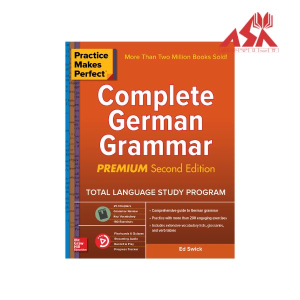 Practice Makes Perfect Complete German Grammar