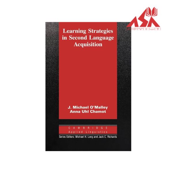 Learning Strategies in Second Language Acquisition