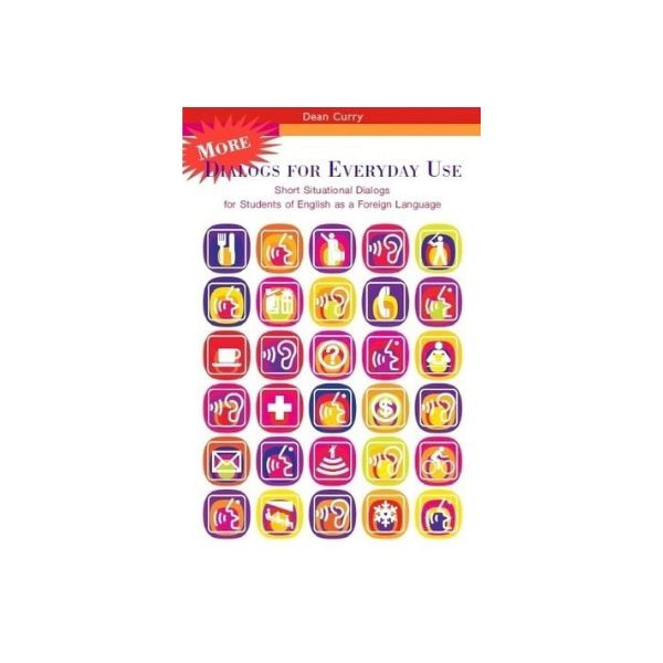 More Dialogs for Everyday Use