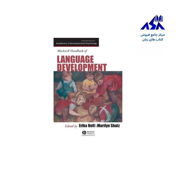 Blackwell Handbook of Language Development