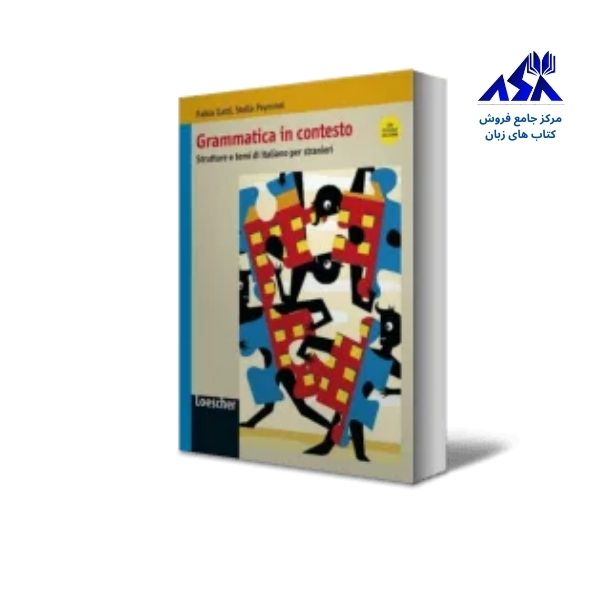 Grammatica in Contesto A1 B1