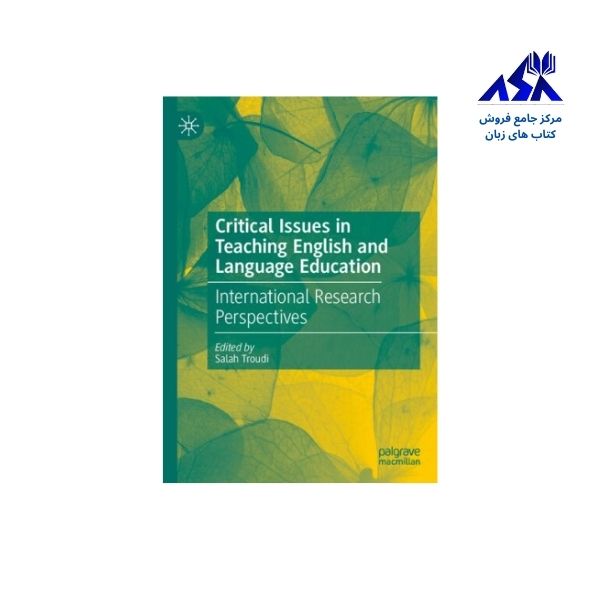 Critical Issues in Teaching English and Language Education
