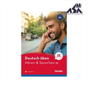 Deutsch Uben Horen & Sprechen B2