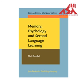Memory, Psychology and Second Language Learning