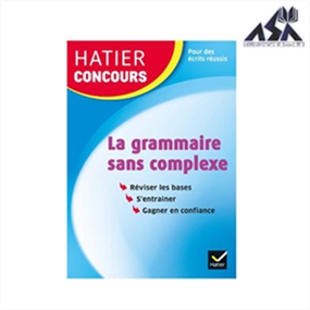 La grammaire sans complexe