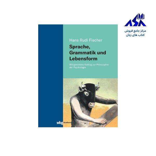 Sprache, Grammatik und Lebensform