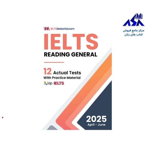 IELTS Reading General Training Actual Tests April June 2025